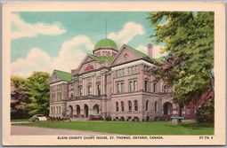 Postcard St. Thomas Ontario Elgin County Court House