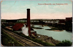 Postcard Fredericton New Brunswick c1915 Scene at Marysville Mill Nashwaak River