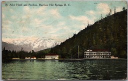 Postcard Harrison Hot Springs British Columbia 1912 St. Alice Hotel and Pavilion