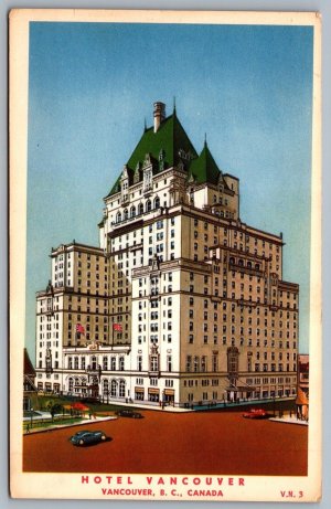 Postcard Vancouver British Columbia c1930s Hotel Vancouver Opened in 1939