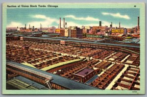 Postcard Chicago IL c1940s Union Stock Yards Meat Packing District Linen