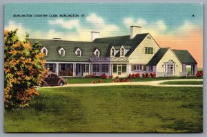 Postcard Burlington VT c1940s Burlington Country Club