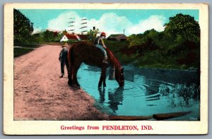 Postcard Pendleton IN c1920s Greetings From Pendleton Kids with Horse Drinking