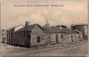Postcard Monterey CA c1900s First Lumber House in California 1849