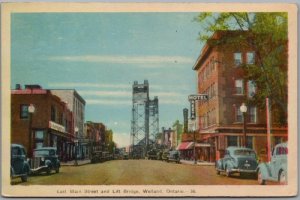 Postcard Welland Ontario c1940s East Main Street and Lift Bridge Old Cars Hotel