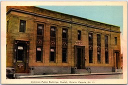Postcard Guelph Ontario c1940s Dominion Public Buildings Wellington Co. by PECO