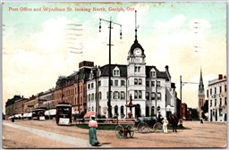 Postcard Guelph Ontario c1910 Post Office and Wyndham Street Looking North
