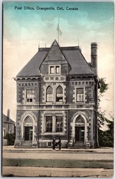 Postcard Orangeville Ontario Post Office Hand Tinted by J. E. Evans Dufferin Co.