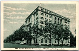 Postcard Washington DC c1935 Hay Adams House Overlooking The White House *as is*