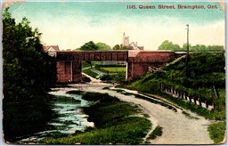 Postcard Brampton Ontario c1914 Queen Street Bridge Peel Region by Stedman Bros