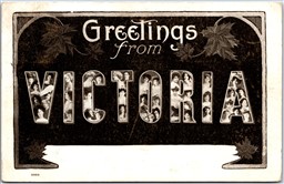 Postcard c1907 Large Letter Greetings From Victoria British Columbia by Warwick