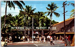 Postcard Waikiki Hawaii International Market Place Shopping Palm Trees