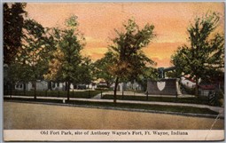 Postcard Ft. Wayne Indiana Old Fort Park site of Anthony Wayne's Fort Allen Co.