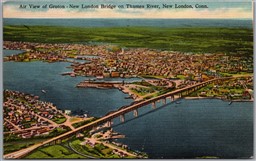 Postcard New London Connecticut c1951 Air view of Groton Bridge Thames River