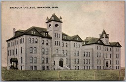 Postcard Brandon Manitoba c1910s Brandon College by Warwick