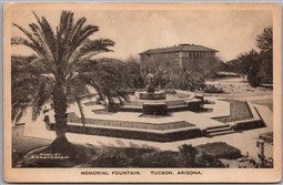 Postcard Tuscon Arizona c1910s Memorial Fountain by Albertype R. Rasmessen