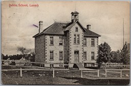 Postcard Lanark Ontario c1909 Public School by Copp Clark Co *as is*
