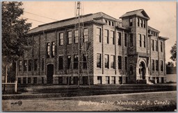 Postcard Woodstock New Brunswick Broadway School Carleton County