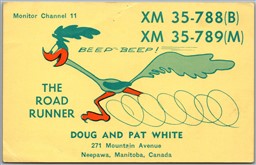 QSL Amateur Ham Radio Card Neepawa Manitoba The Road Runner Dough and Pat White