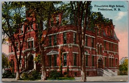 Postcard Fredericton New Brunswick c1918 High School
