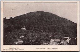 Postcard Delhi New York c1907 Round Top Mt. Crawford Catskill Mountains