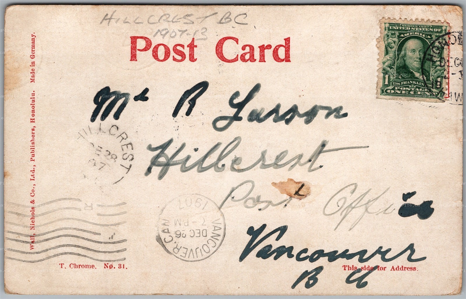 Postcard Split Ring Cancel c1907 Hillcrest British Columbia from Honolulu Hawaii