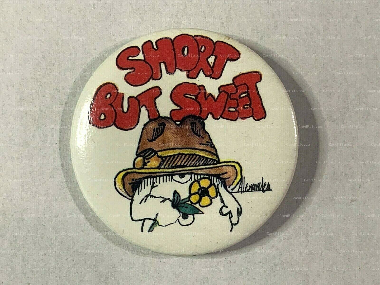 Kirk Alexander - Short But Sweet - Pinback Button