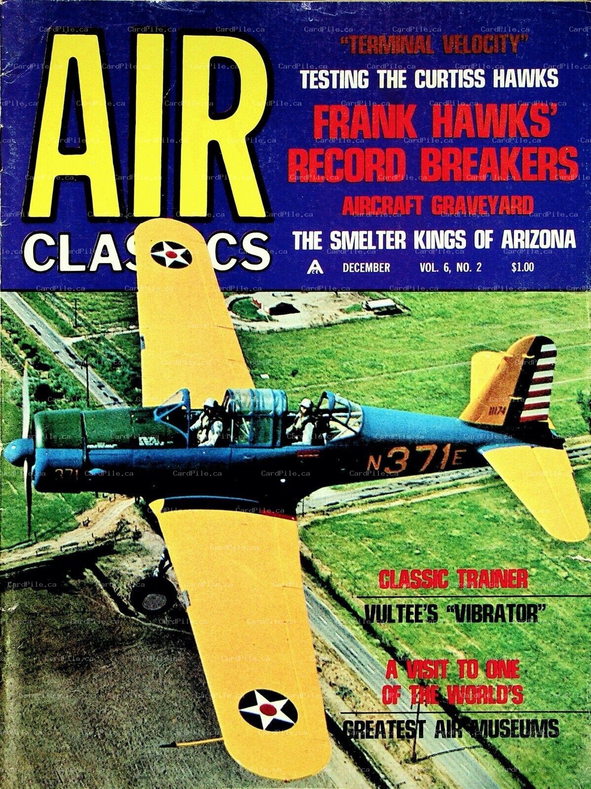 1969 Air Classics Vol.6 No.2 Curtiss Hawks Smelter Kings of Arizona  Bangkok