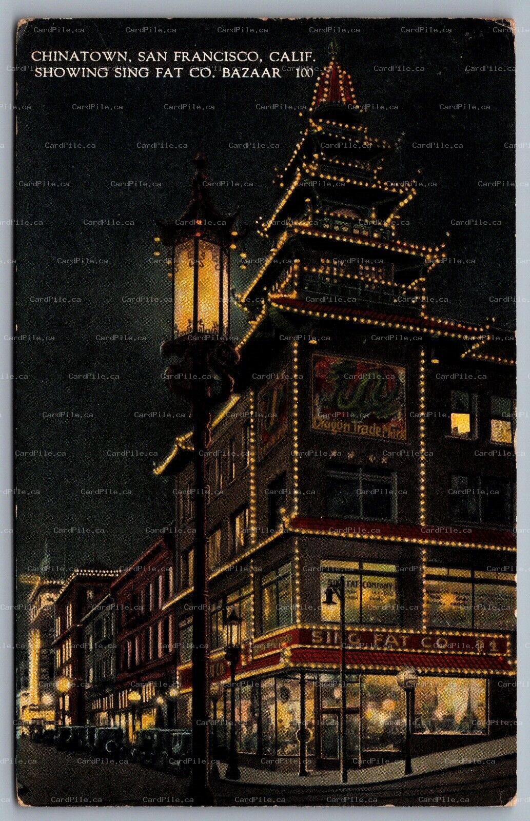 Postcard San Francisco CA c1930 Chinatown Showing Sing Fat Co. Bazar at Night