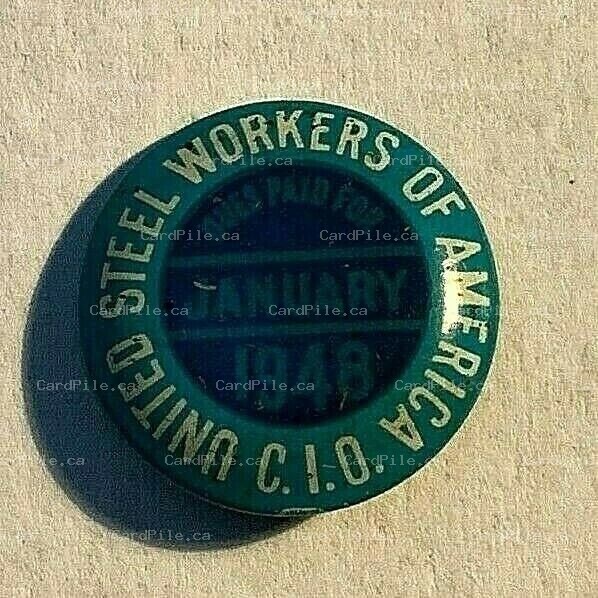 VINTAGE 1948 United Steelworkers of America Dues Paid For CIO Jan USW - Pinback