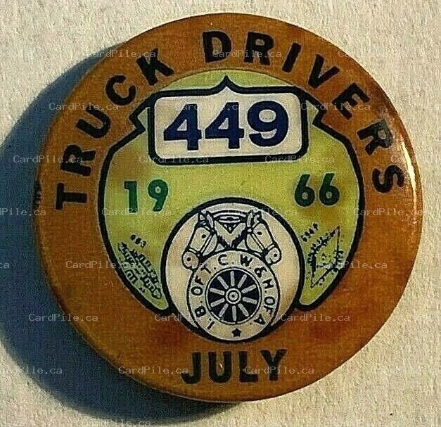 VINTAGE 1966 Truck Drivers Local Union No. 449 Buffalo Linen Supply Co - Pinback
