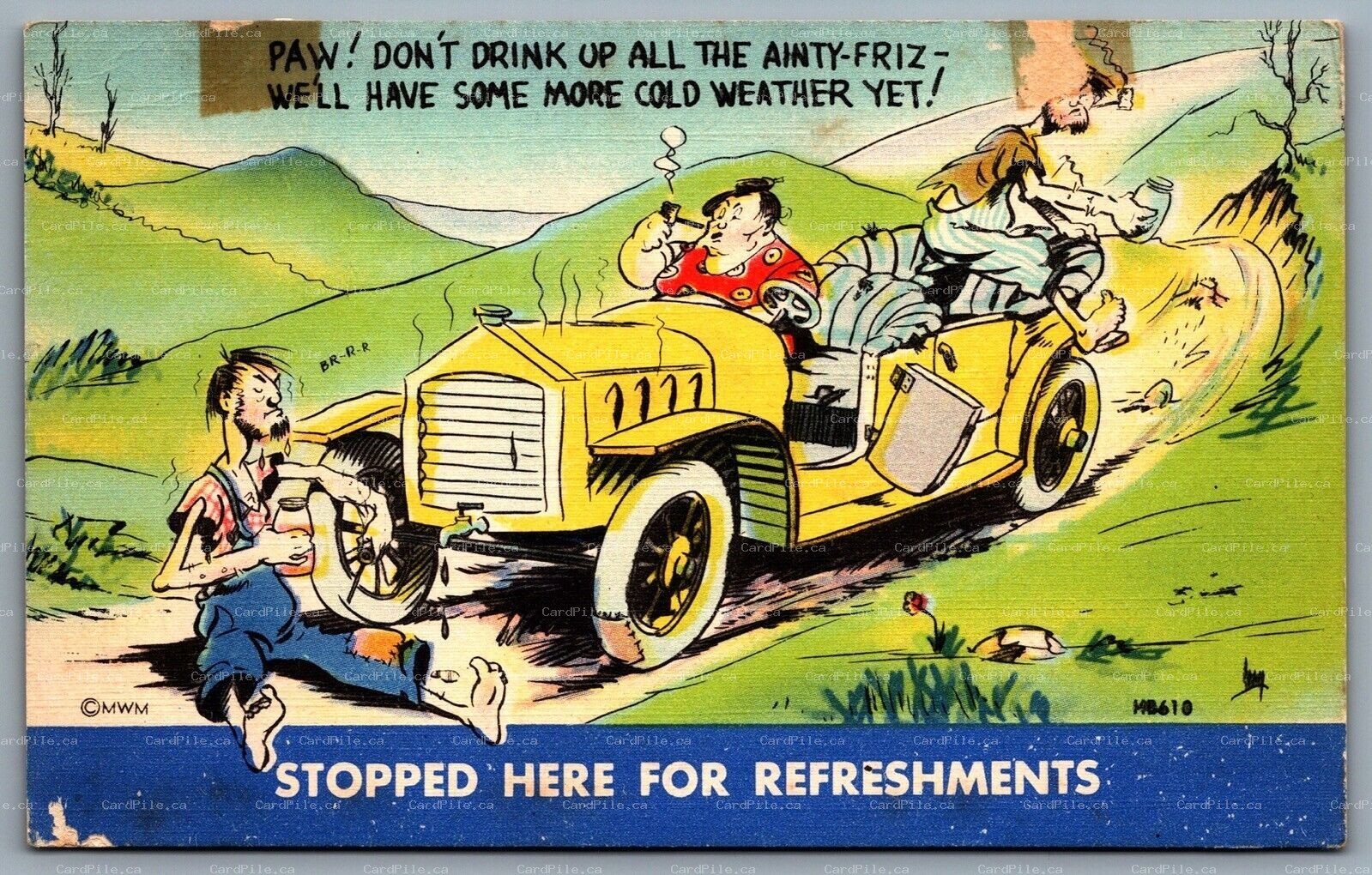 Postcard c1940s Comic Humor Stopped Here For Refreshments Don’t Drink Up...