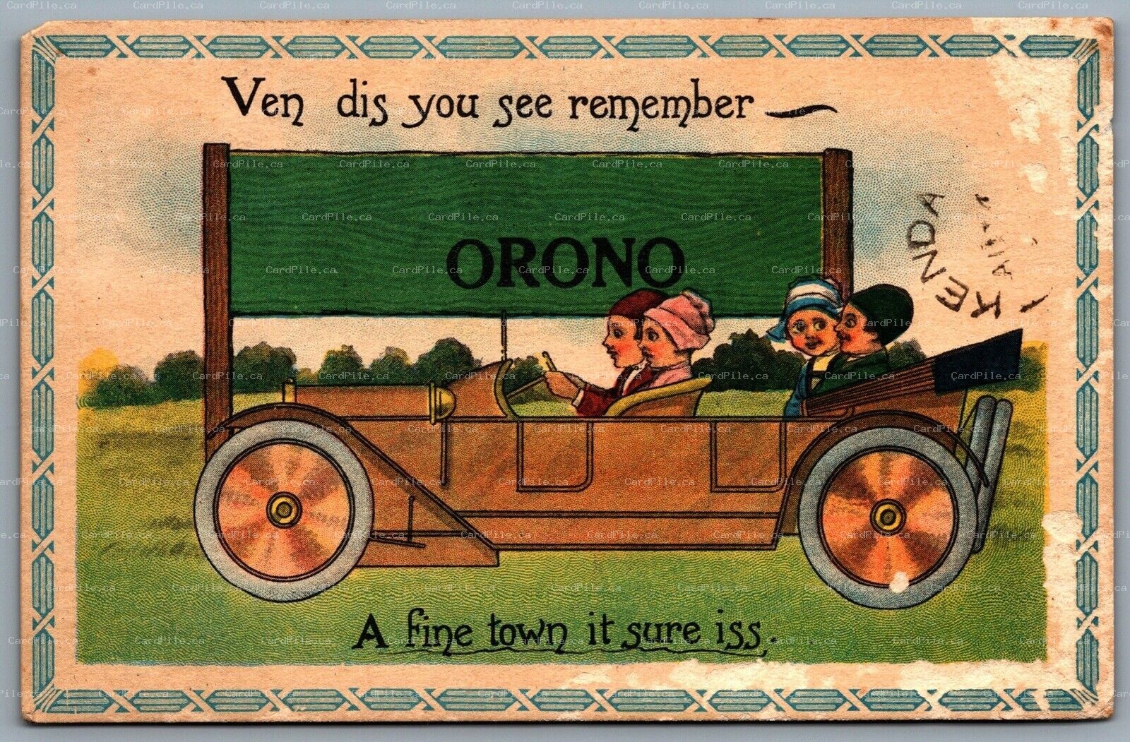Postcard c1917 Ven Dis You See Remember Orono Ontario Sign Automobile