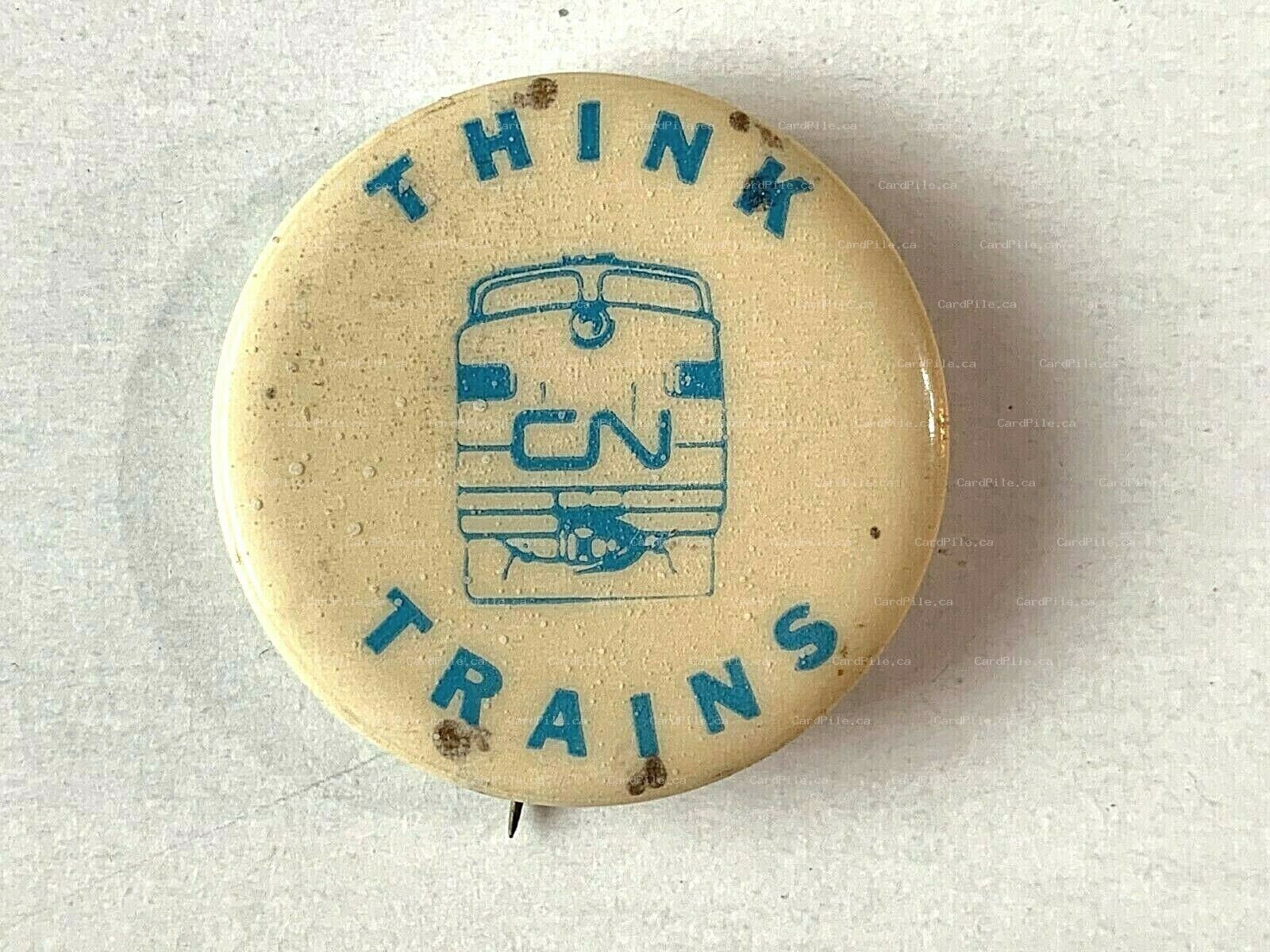 VINTAGE CN Railways Think Trains - Canadian National Railway - Pinback Button