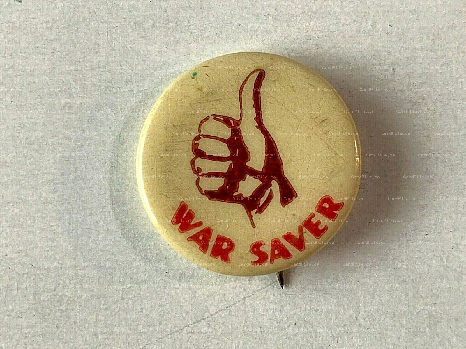 VINTAGE 1940s War Saver - Thumbs Up - WWII Period - Pinback Button