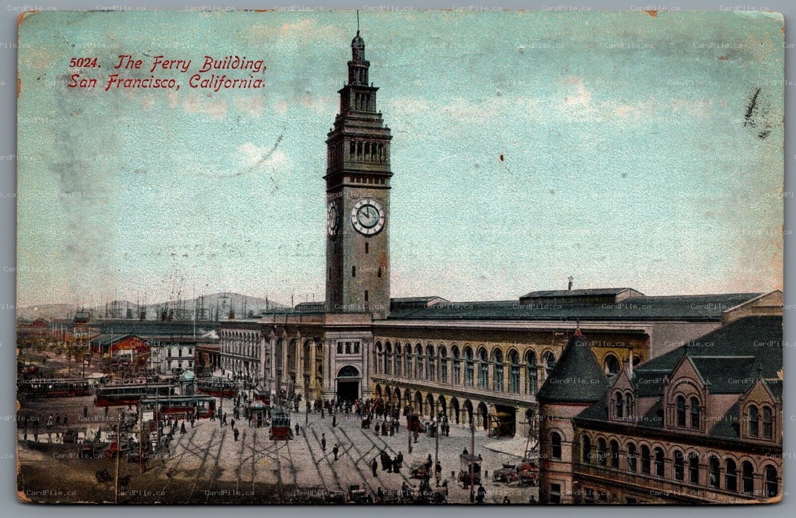 Postcard San Francisco CA c1909 The Ferry Building Ferry Terminal Trams