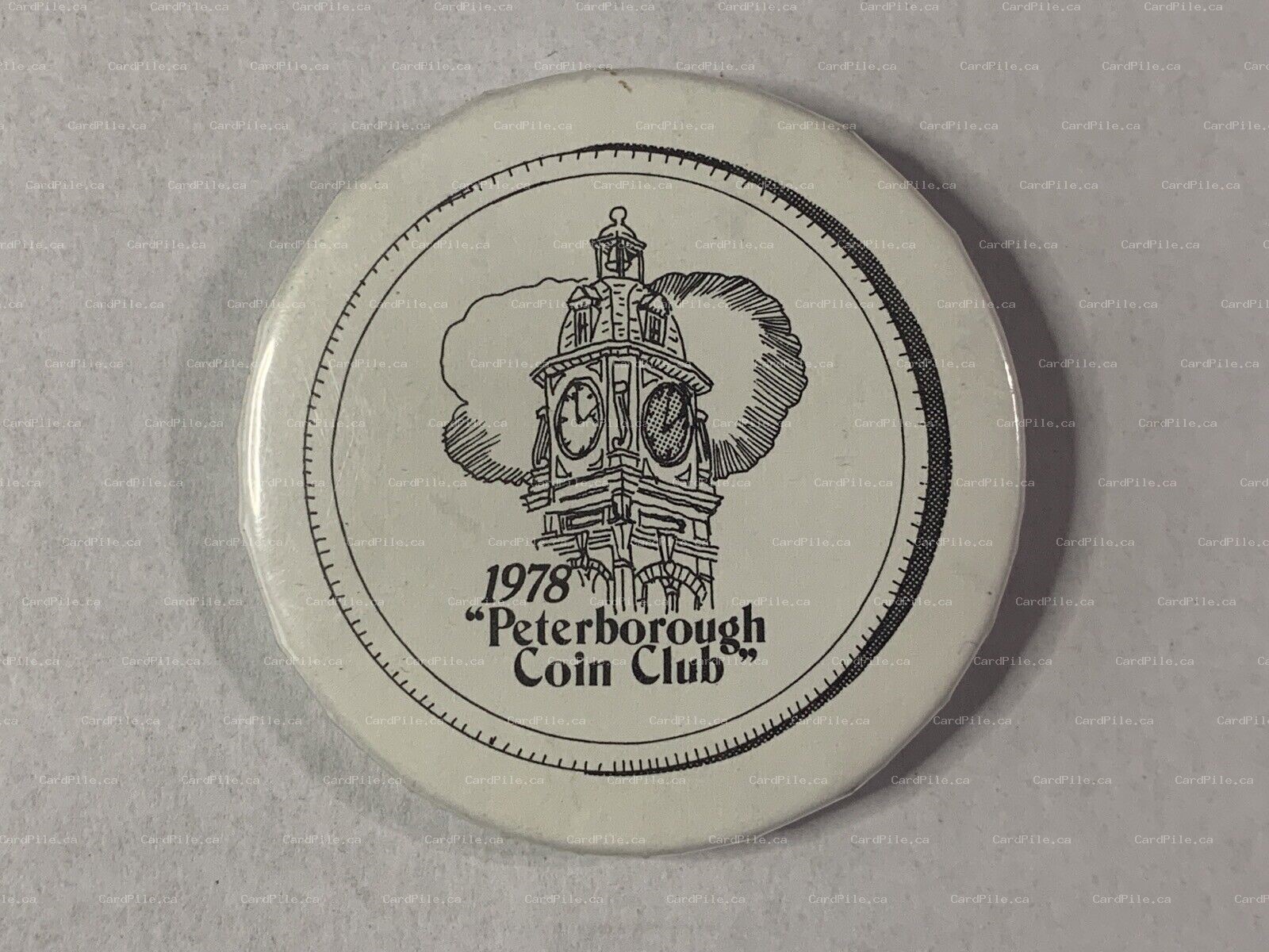 VINTAGE 1978 Peterborough Coin Club - Ontario Canada - Pinback Button