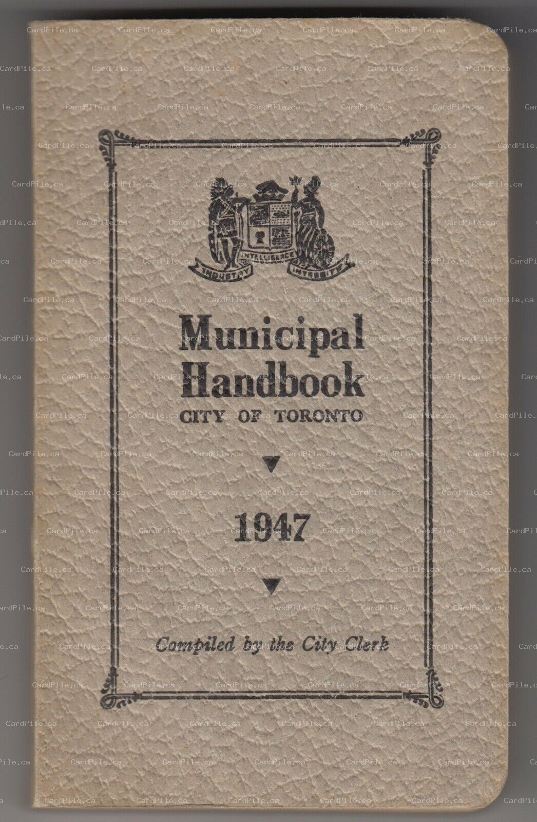 VINTAGE City of Toronto Municipal Handbook 1947 - Canada - RARE