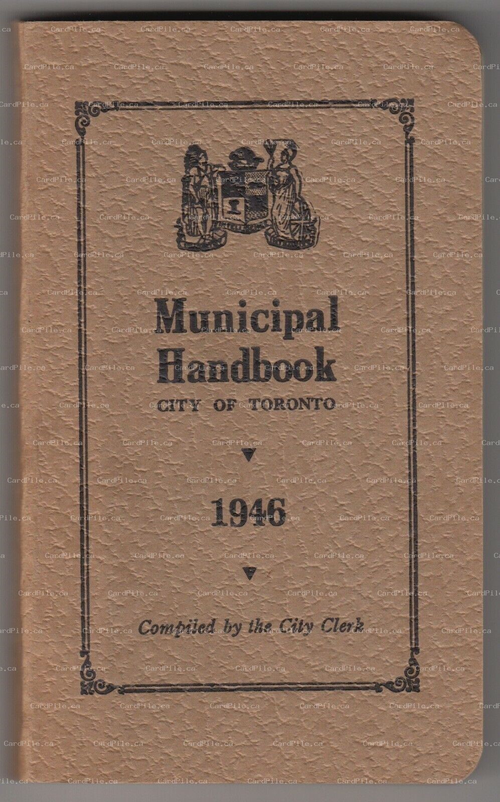 VINTAGE City of Toronto Municipal Handbook 1946 - Canada - RARE