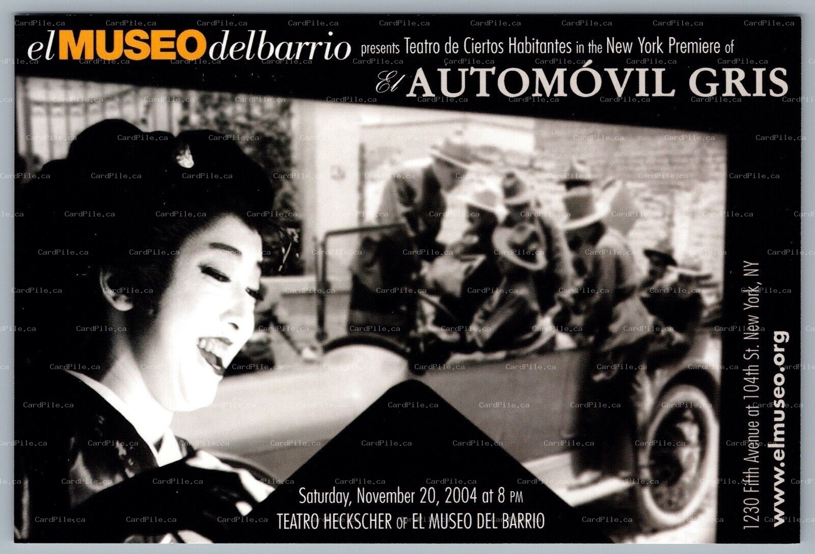 Postcard Theatre 2004 El Automóvil Gris El Museo Del Barrio New York City Advert