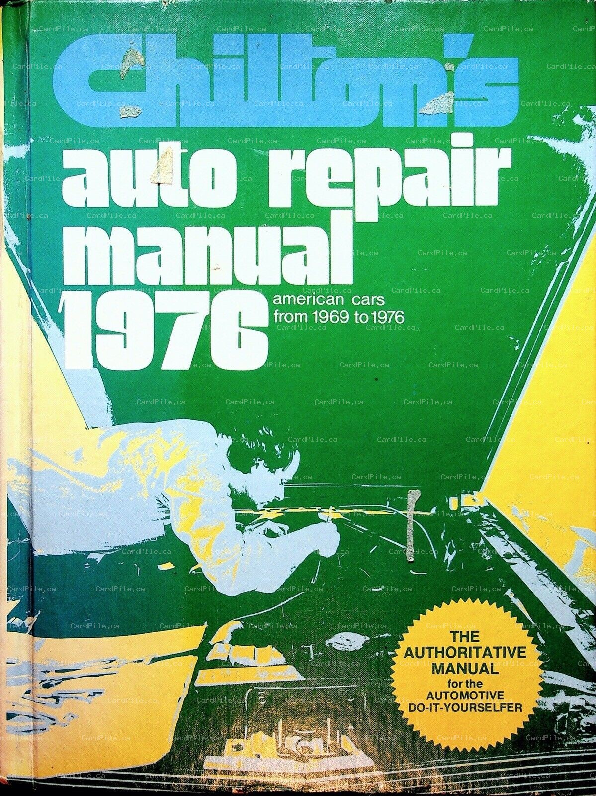 1976 Chiltons Auto Repair Manual for American Cars 1969 to 1976 Service Manual