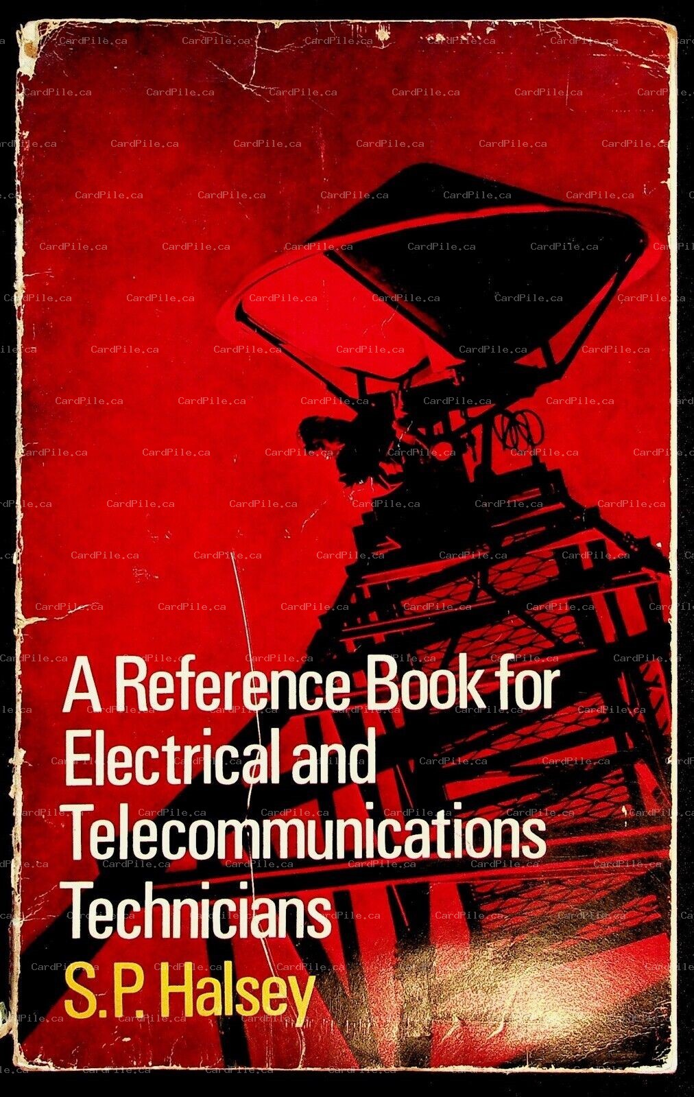 1968 A Reference Book For Electrical And Telecommunications Technicians Halsey