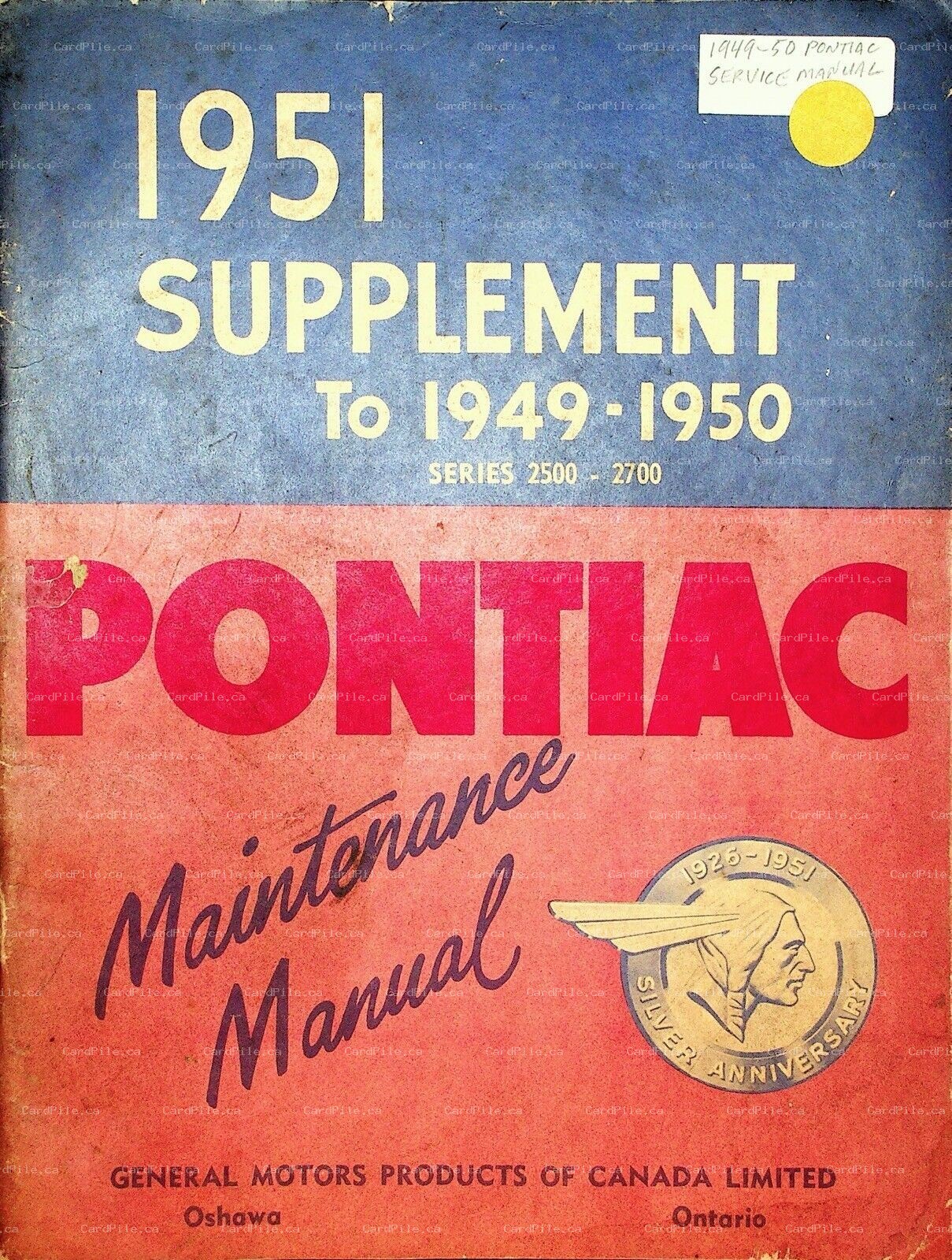 1951 Pontiac Series 2500 & 2700 Supplement Maintenance Manual GM General Motors