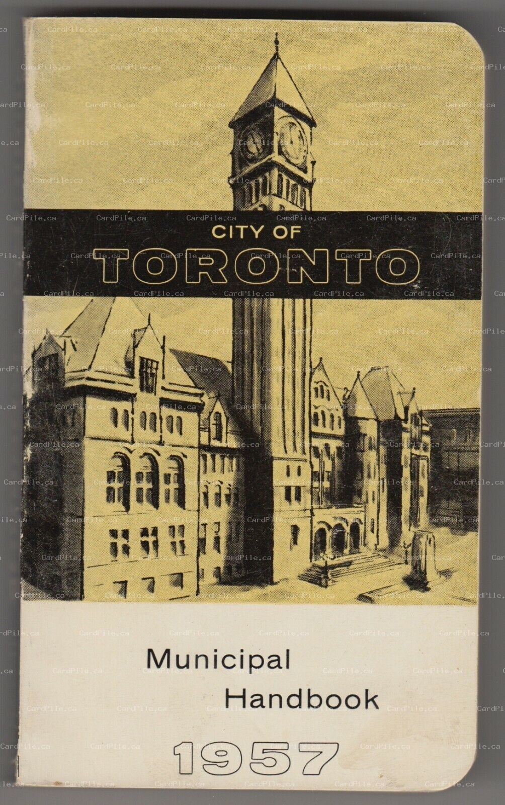VINTAGE City of Toronto Municipal Handbook 1957 - Canada - RARE - SoftCover