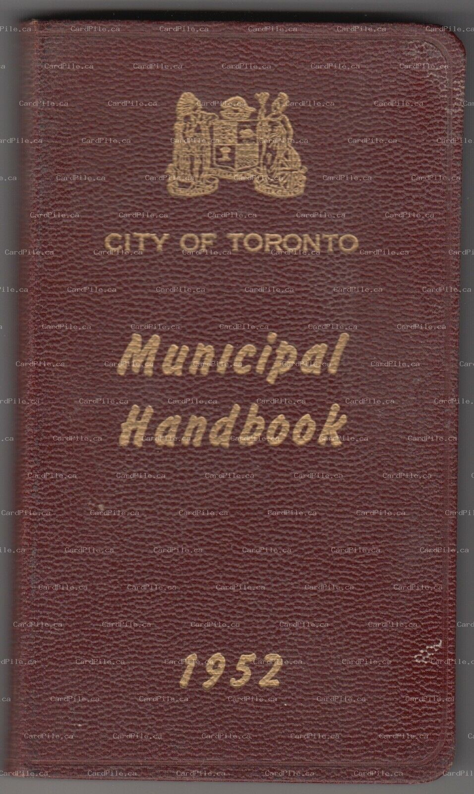 VINTAGE City of Toronto Municipal Handbook 1952 - Canada - RARE - HardCover