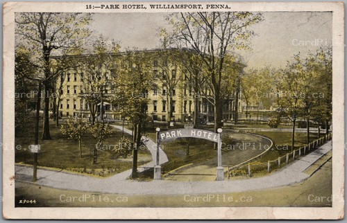 Postcard Williamsport Pennsylvania 1934 Park Hotel to Ontario Canada