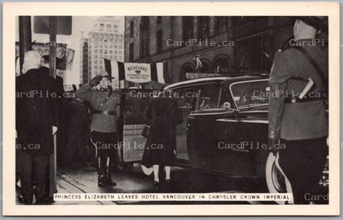 Postcard Vancouver BC Princess Elizabeth Leaves Hotel Chrysler Crown Imperial