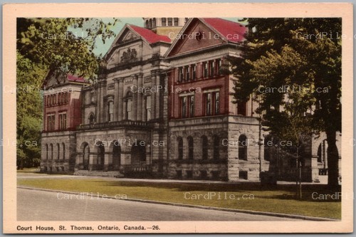 Postcard St. Thomas Ontario c1930s Court House Elgin County