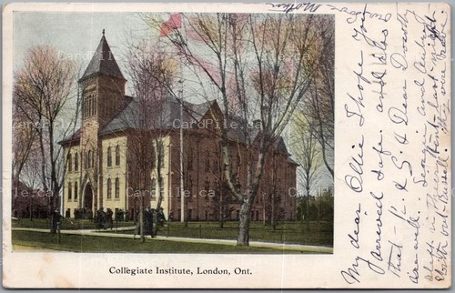 Postcard London Ontario 1906 Collegiate Institute to Ingersoll ONT
