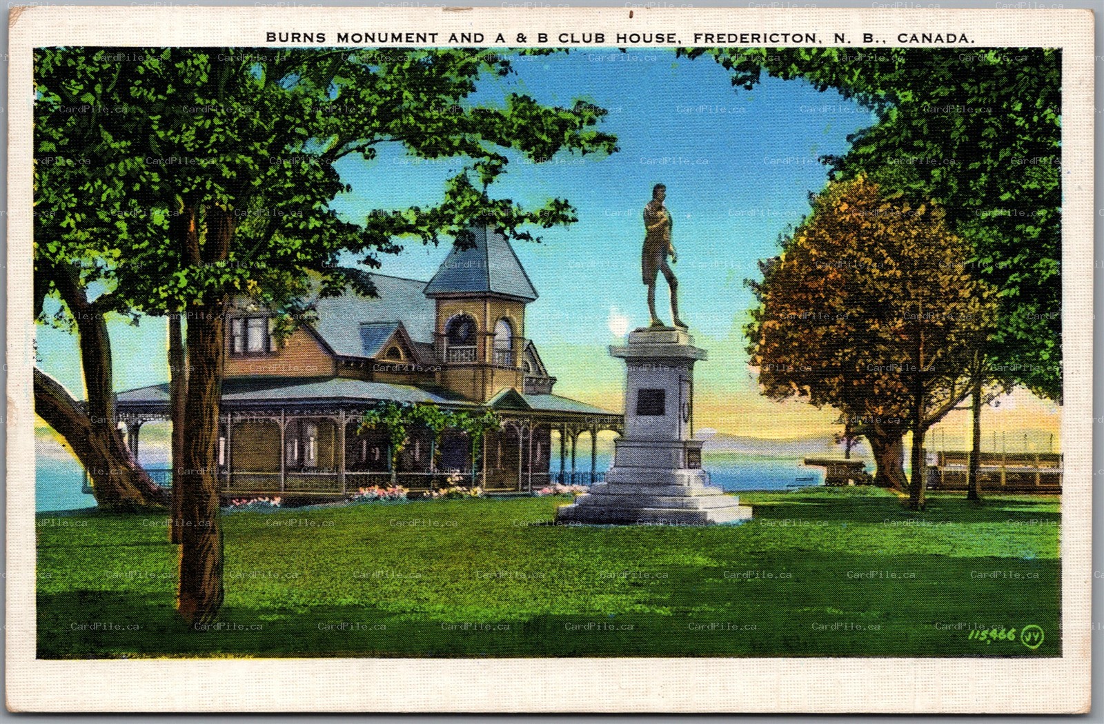 Postcard Fredricton New Brunswick Burns Monument and A & B Club House